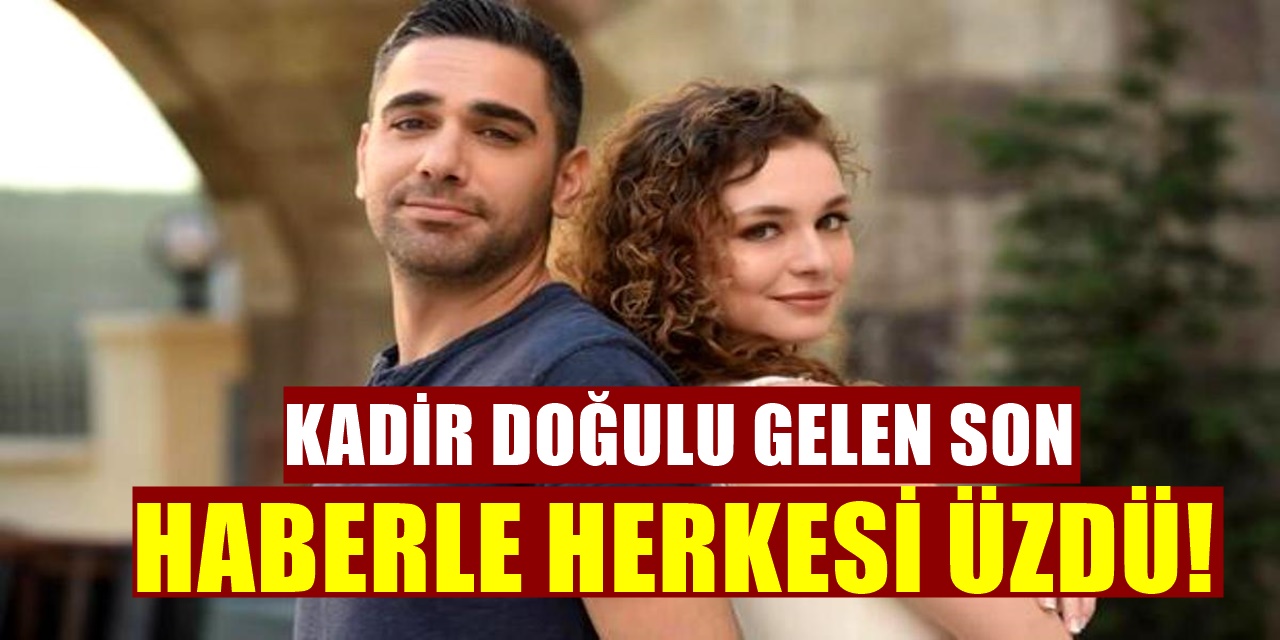Uzun Soluklu Dizilerin Oyuncusuydu Kadir Doğulu'dan Kötü Haber