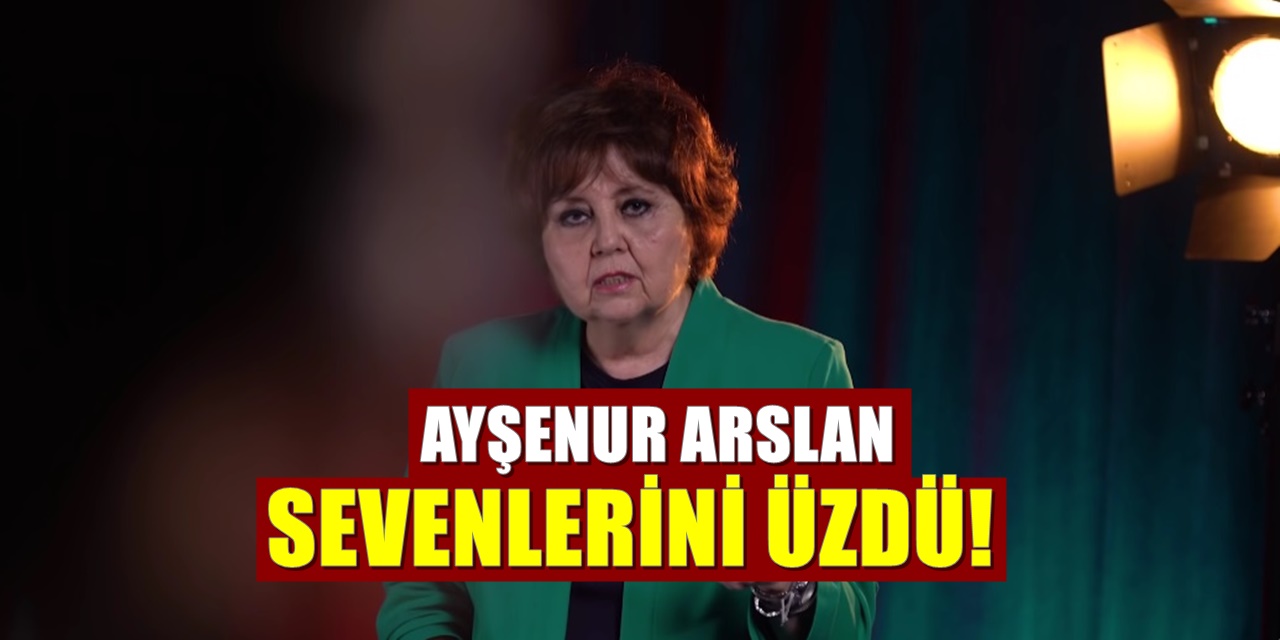 Ayşenur Arslan Üzücü Haberi Verdi