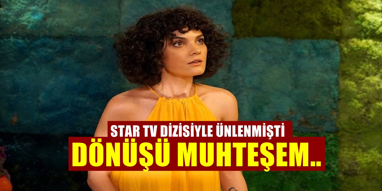 Star TV'deki Menajerimi Ara dizisinde oynayan Nazlı Senem Ünal'ın muhteşem dönüşü