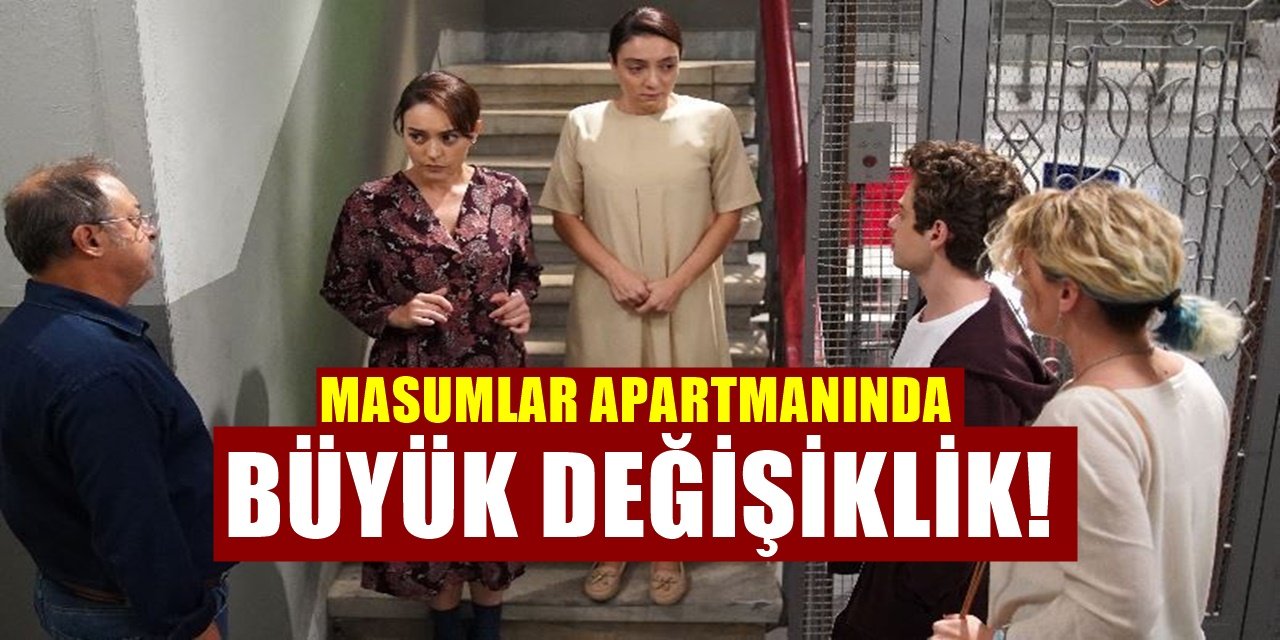 Masumlar Apartmanı Dizisinden Dengeleri Alt Üst Eden Gelişme