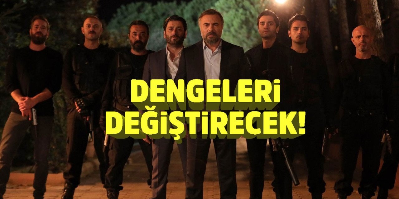 ATV dizisi Eşkıya Dünyaya Hükümdar Olmaz ile ilgili önemli gelişme!