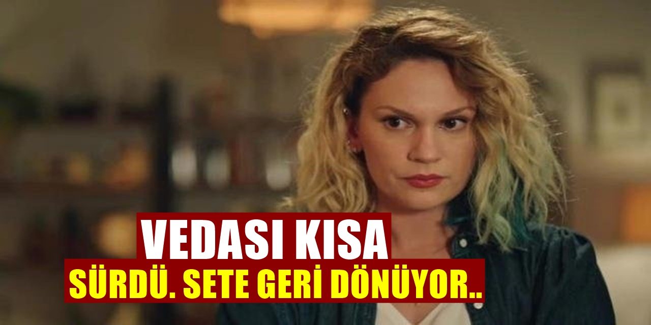 Farah Zeynep Abdullah TRT1 Dizisinden Ayrılmıştı, Yeniden Sete Dönüyor