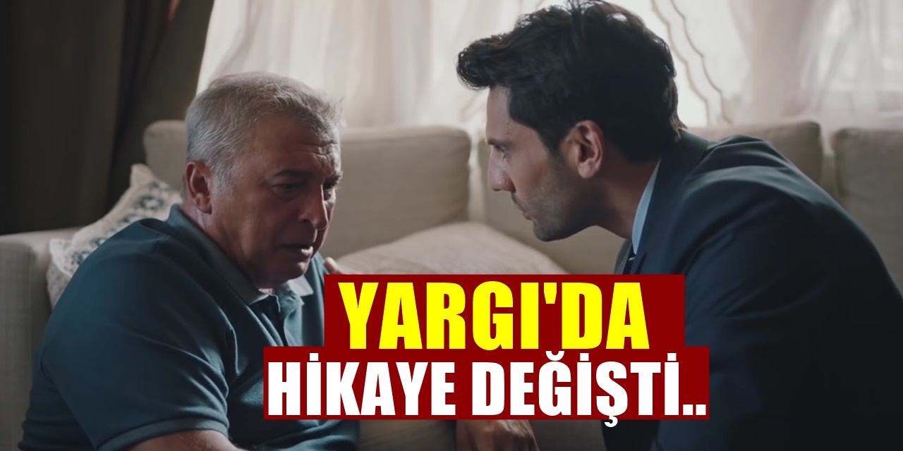 Kanal D’nin Yargı dizisinde beklenmedik bir şey yaşanacak.. büyük sürpriz geliyor!