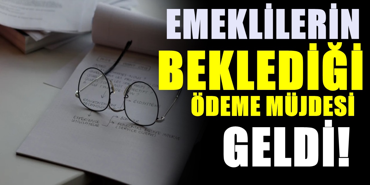 SGK Emeklilerine İyi Haber Geldi Tam 2574 TL emeklilerin Banka Hesaplarında Olacak