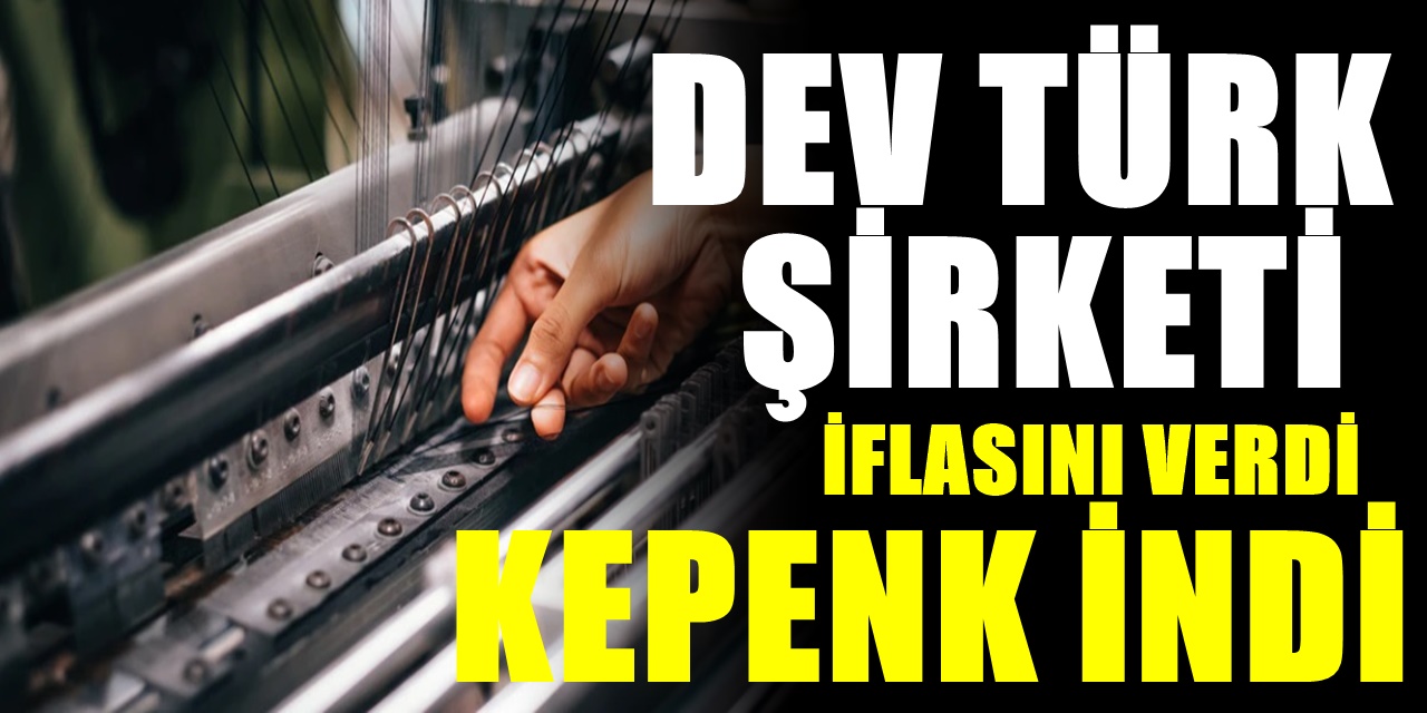 Ekonomik Bunalım Dev Şirketi Vurdu ve Kepenk İndirdi Uluslararası ün kazanmıştı