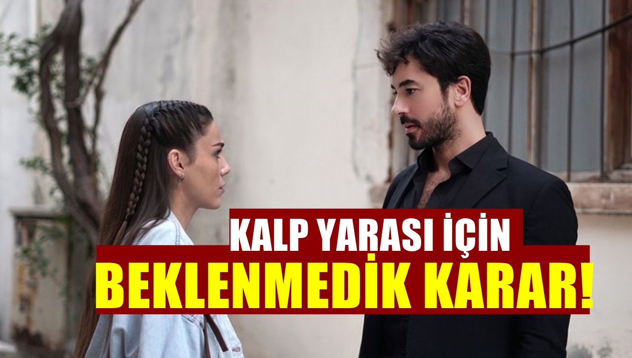 ATV'nin Kalp Yarası dizisi için aldığı son karar şaşırttı..