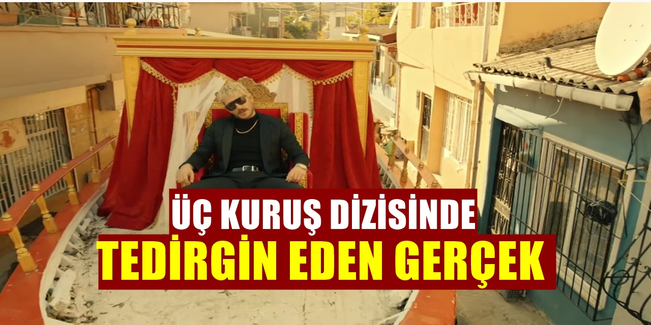 Üç Kuruş Dizisiyle İlgili Üzücü Gerçek! Herkes Tedirgin Oldu
