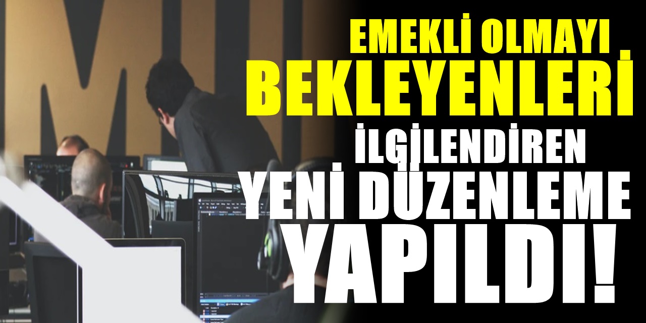 SGK Emeklilik Konusunda Devrim gibi bir değişikliğe gidiyor Emekli olacaklara iyi haber