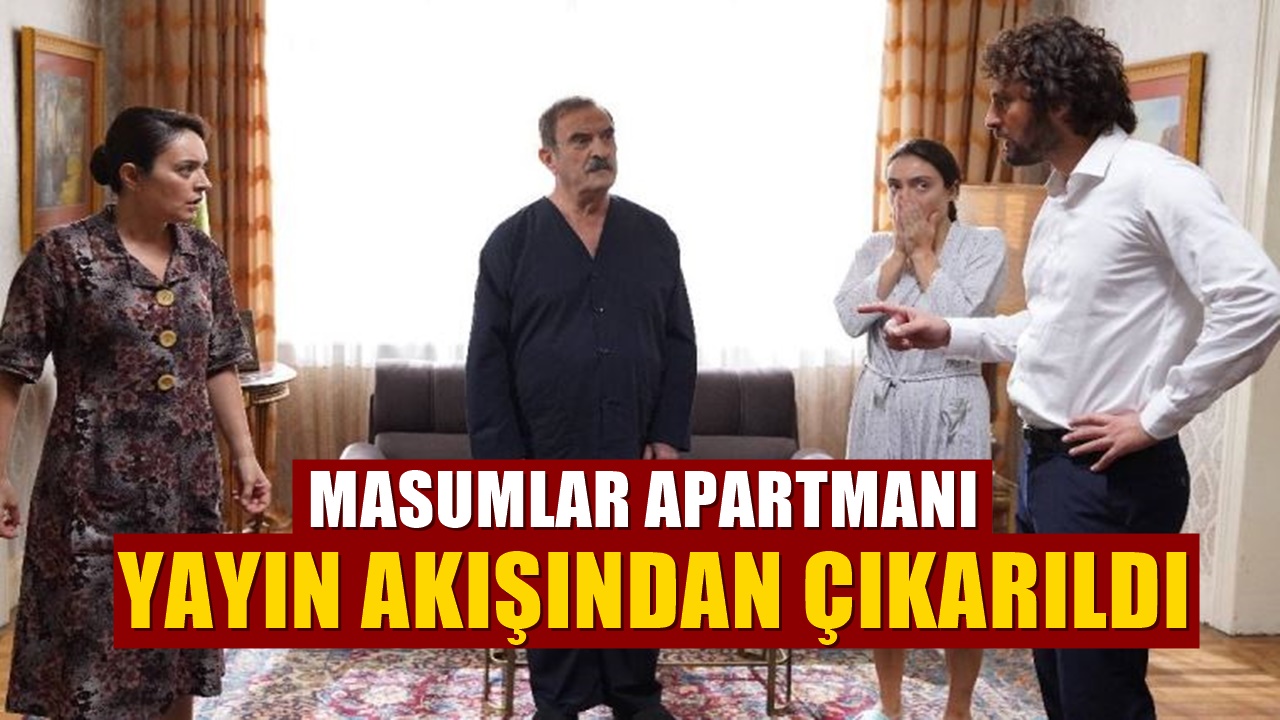 TRT1'den Masumlar Apartmanı İçin kötü haber. Yayın akışından çıkarıldı