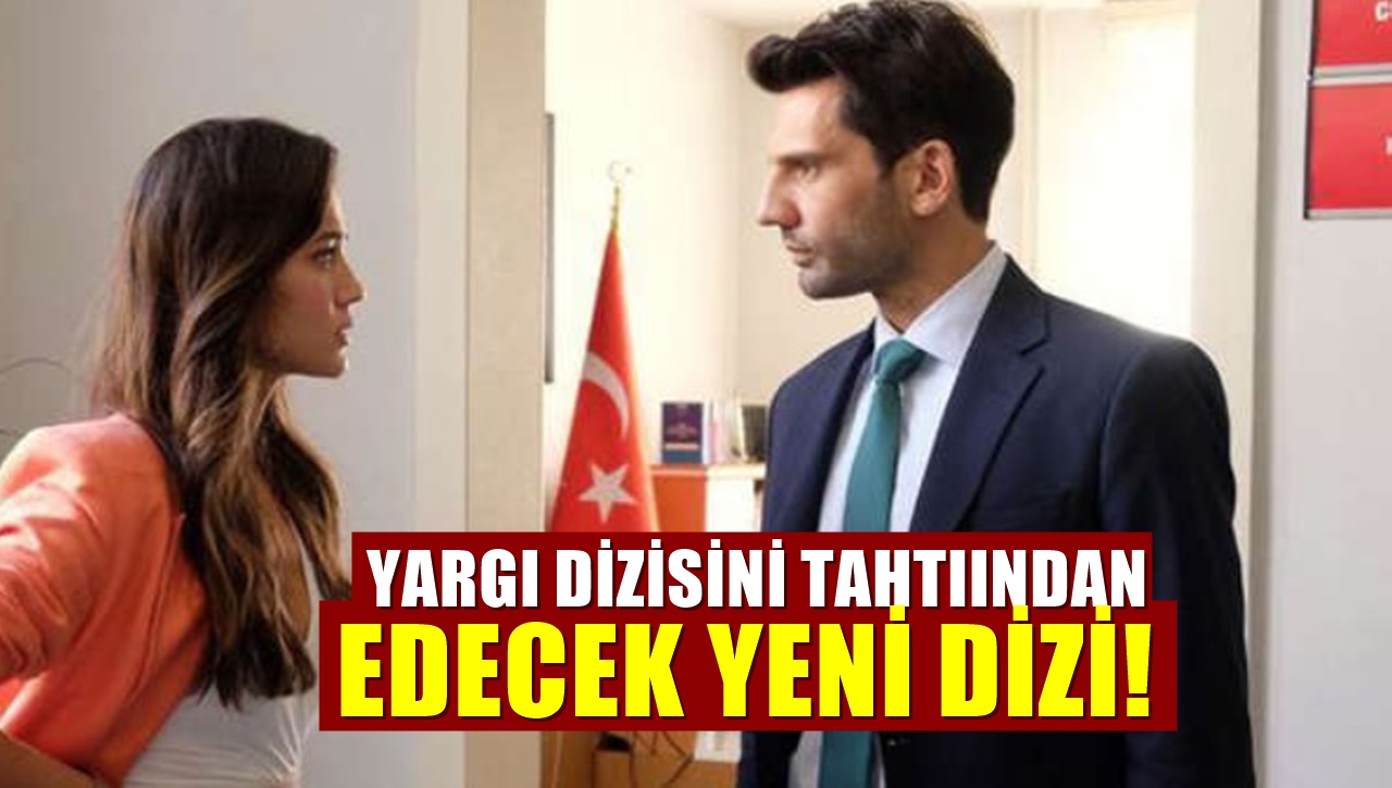 Kanal D'deki Yargı Dizisine Kötü Haber. İddialı bir rakip geldi