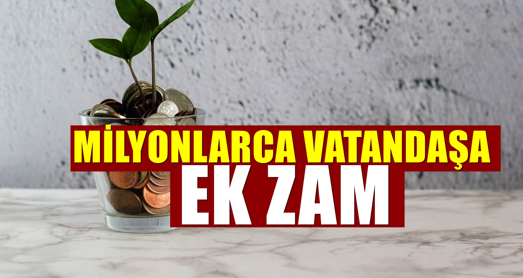 Maaşlar artıyor. Ek zam müjdesi geldi