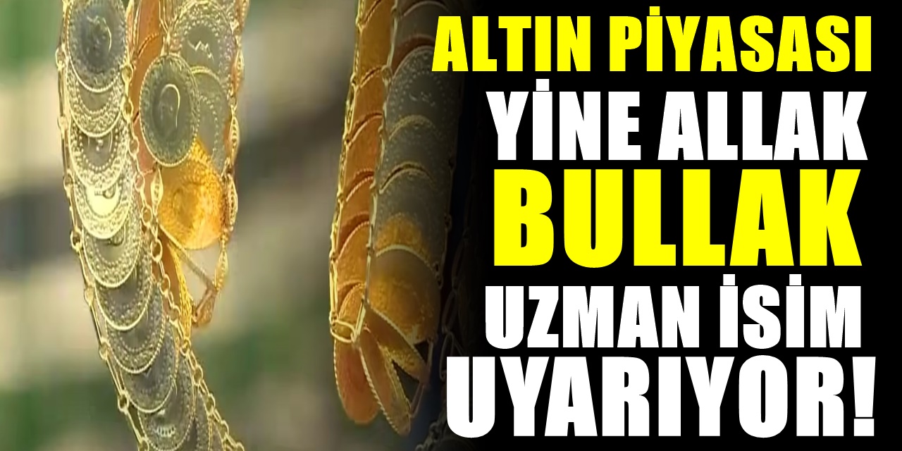 Altın Yükselecek mi? Uzman İsim Sezon Öncesi Herkesi uyardı Altını Almalı mı Satmalı mı yanıt verdi
