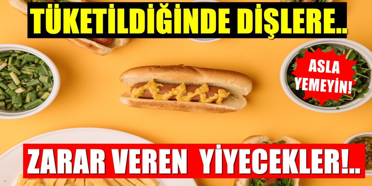 Diş Çürümesine Neden Olduğu Kanıtlanan Yiyecekler! Diş Sağlığınız İçin Asla Tüketmeyin!