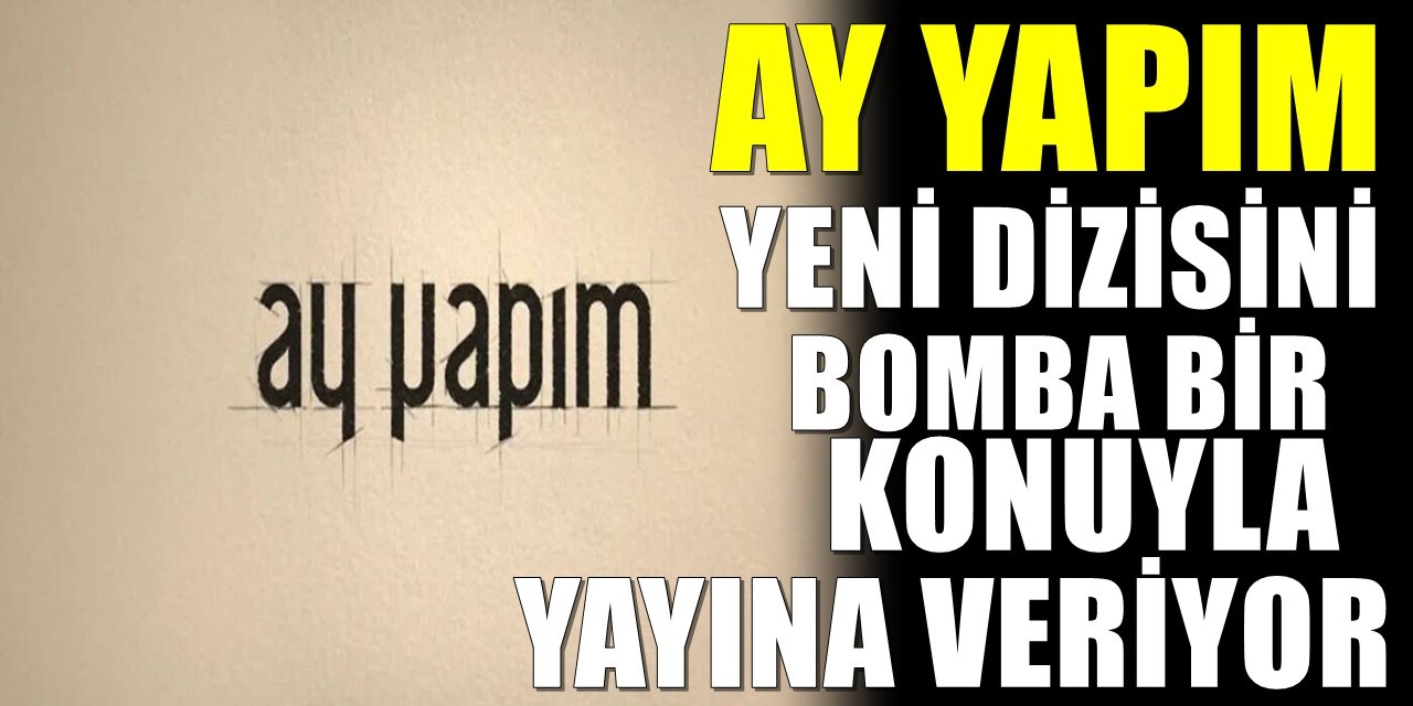 Ay Yapım'dan Yeni Sezona Damga Vuracak İddialı Osmanlı Dizisi