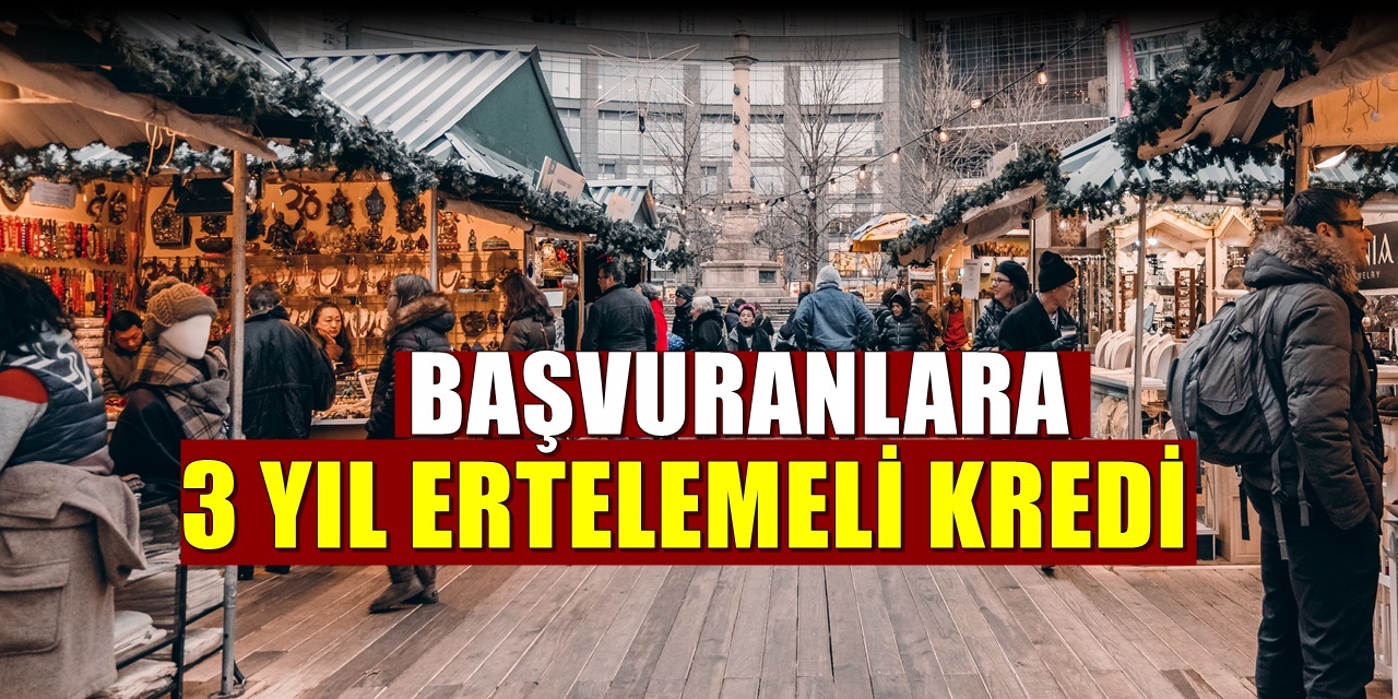 Devletten Vatandaşlara 75 Bin TL Faizsiz ve 3 Yıl Ertelemeli Kredi Paketi