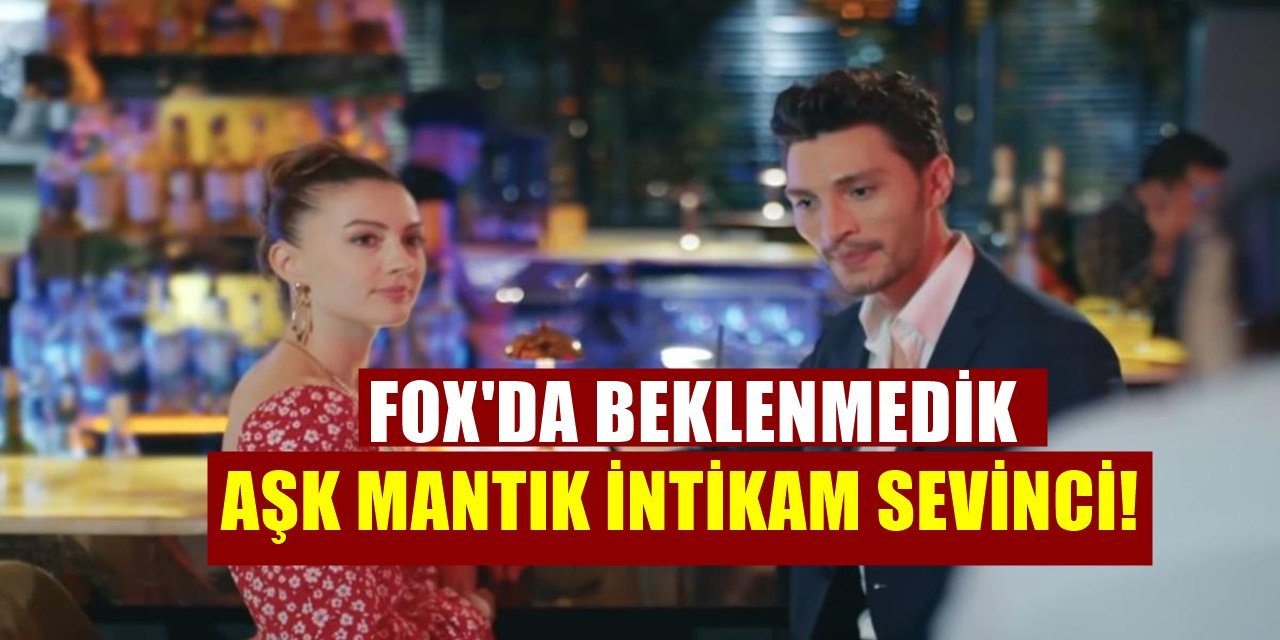 Aşk Mantık İntikam Dizisi FOX TV Yönetimini Bile Şaşkına Uğrattı Reytingler Uçuyor