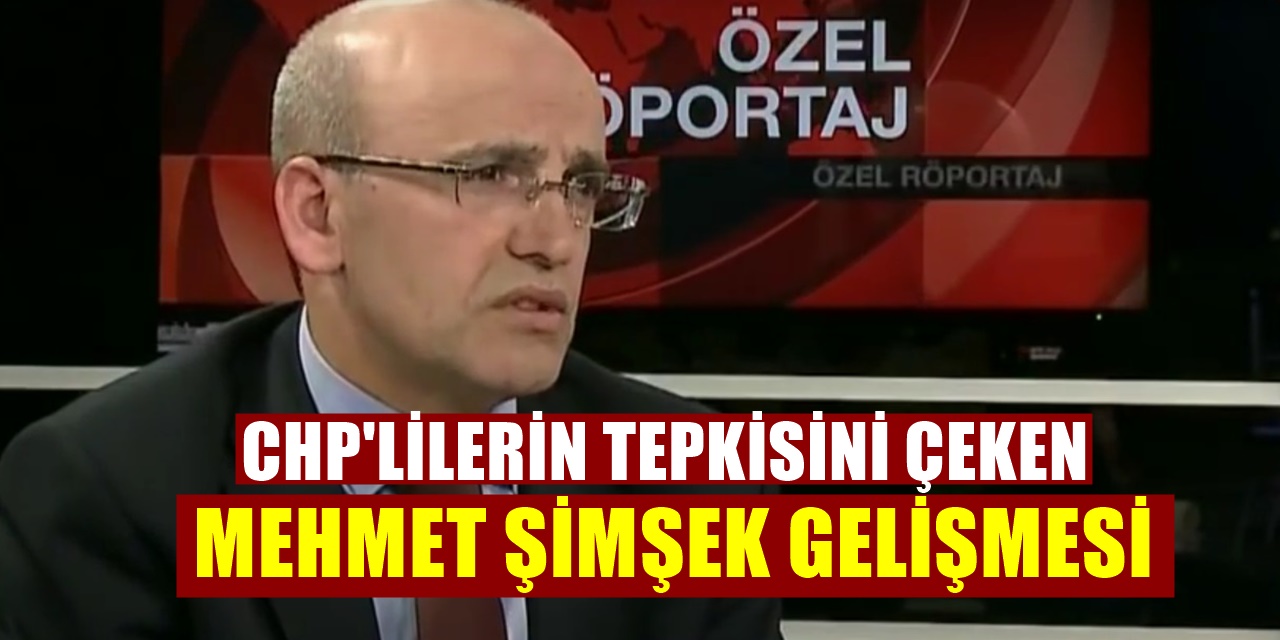CHP'den Mehmet Şimşek'in Cumhurbaşkanı Adaylığı Hakkında İlk Açıklama