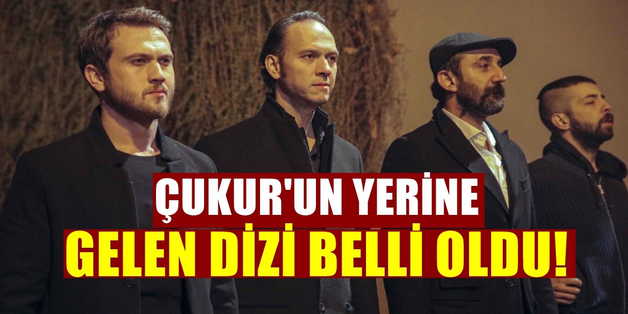 Show TV'den Çukur'un Yerini Dolduracak Yeni Dizi Müjdesi