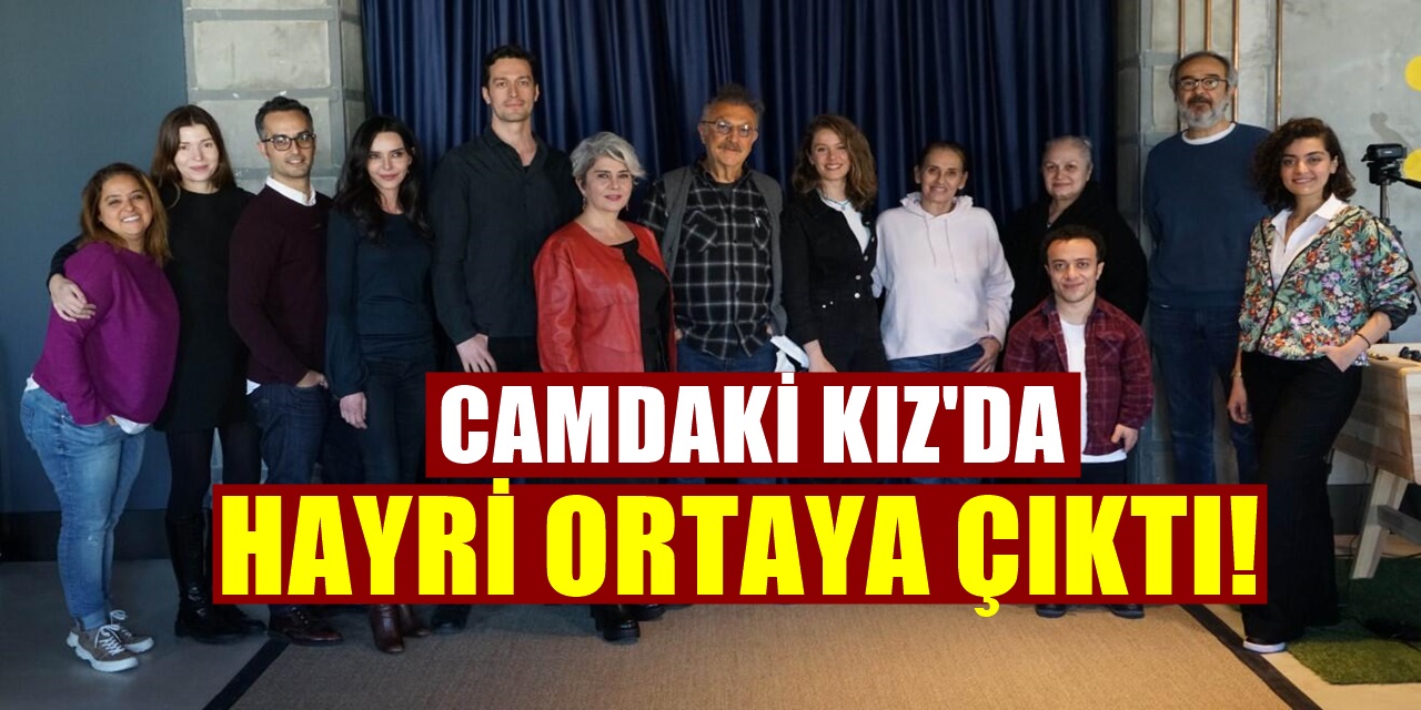 Camdaki Kız Dizisinde Hayri İfşaa Oldu Set Ekibi Şaşkın