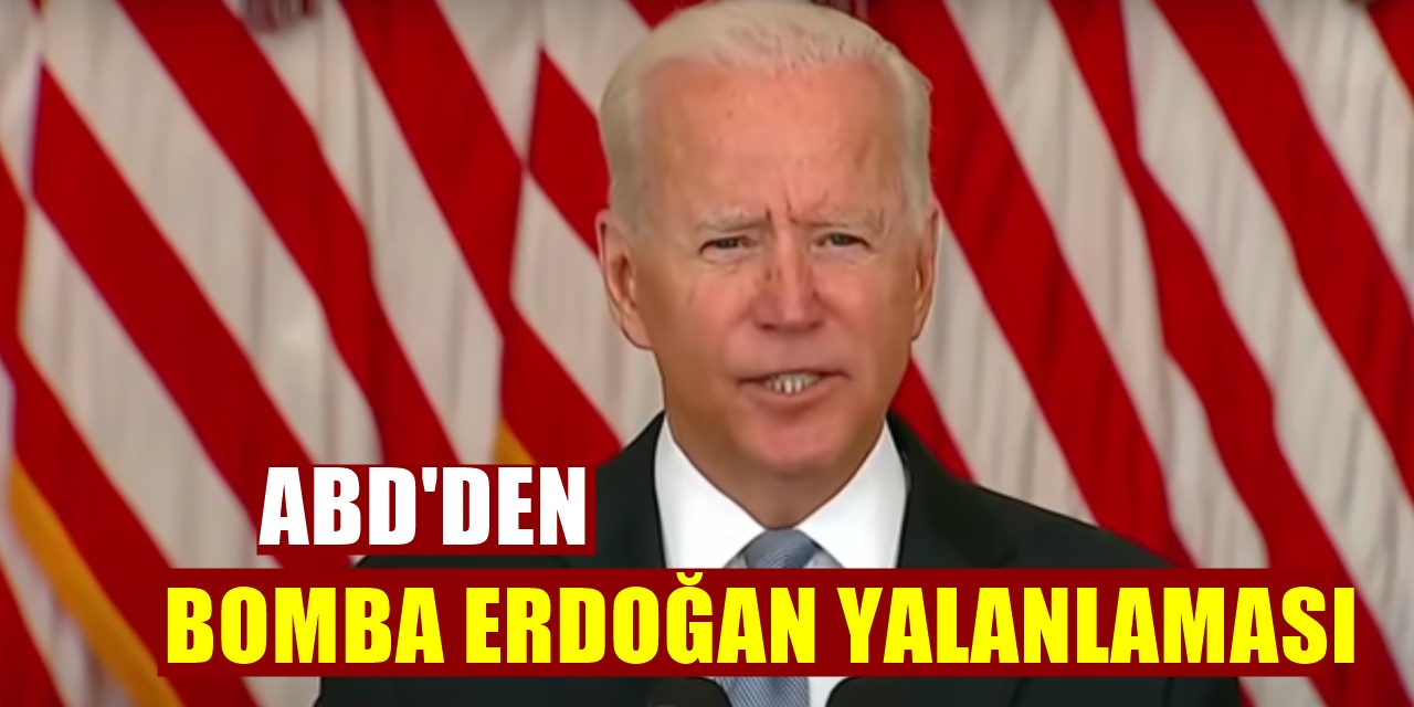ABD'den Son Dakika Erdoğan Açıklaması! İddialar Yalandır