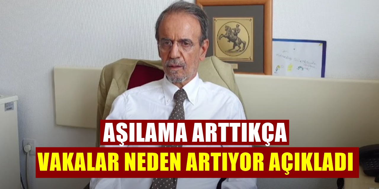 Aşılama Sayısı Arttıkça Vaka Sayıları Neden Artıyor Sorusuna Mehmet Ceyhan Yanıt Verdi