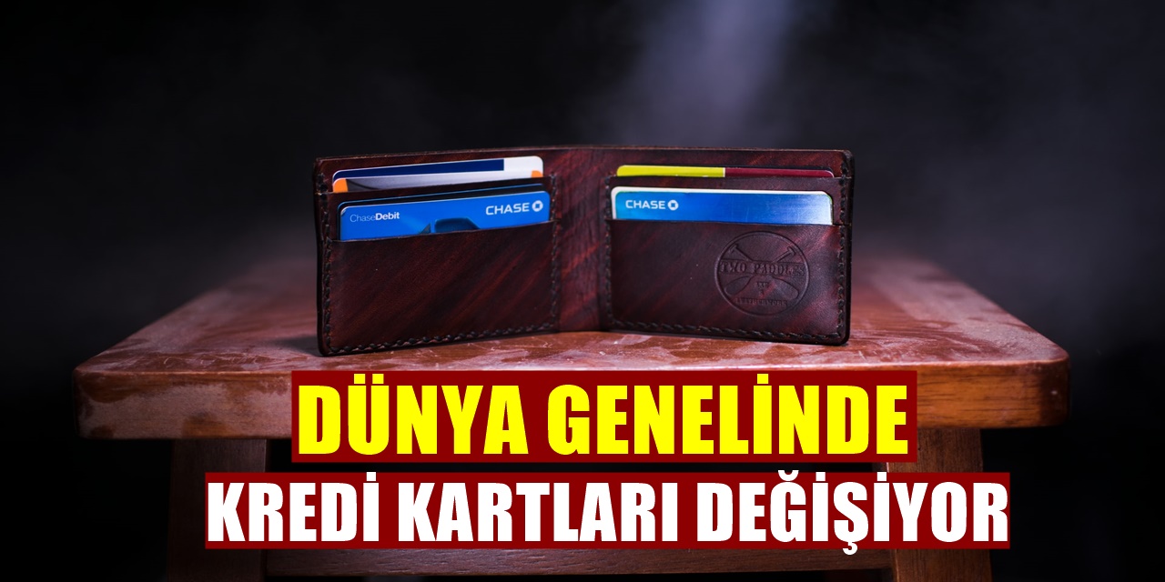 Kredi kartları tamamen değişiyor artık herkeste olan o özellik olmayacak