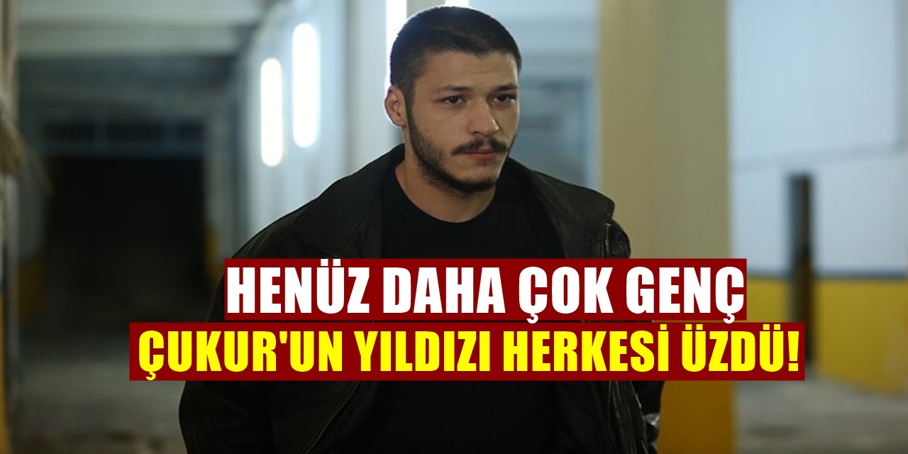 Çukur Dizisiyle Yıldızı Parlayan Kubilay Aka Gelen Kötü Haberle Sevenlerini Üzdü